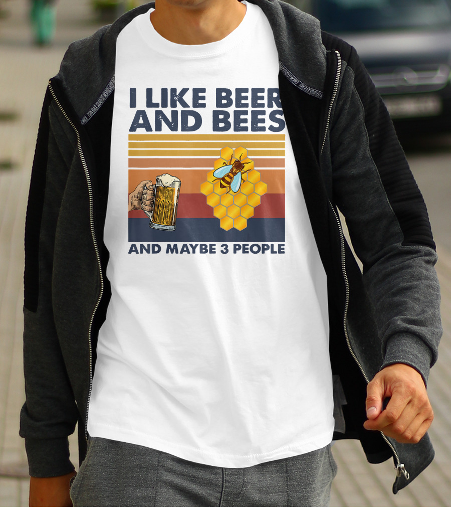 I Like Beer And Bees Honeycomb Maybe 3 People T-Shirt