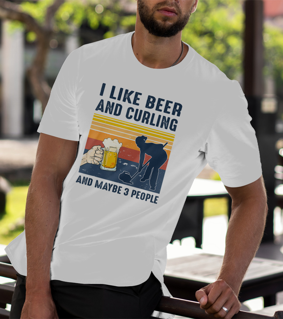 I Like Beer And Curling And Maybe 3 People Retro T-Shirt