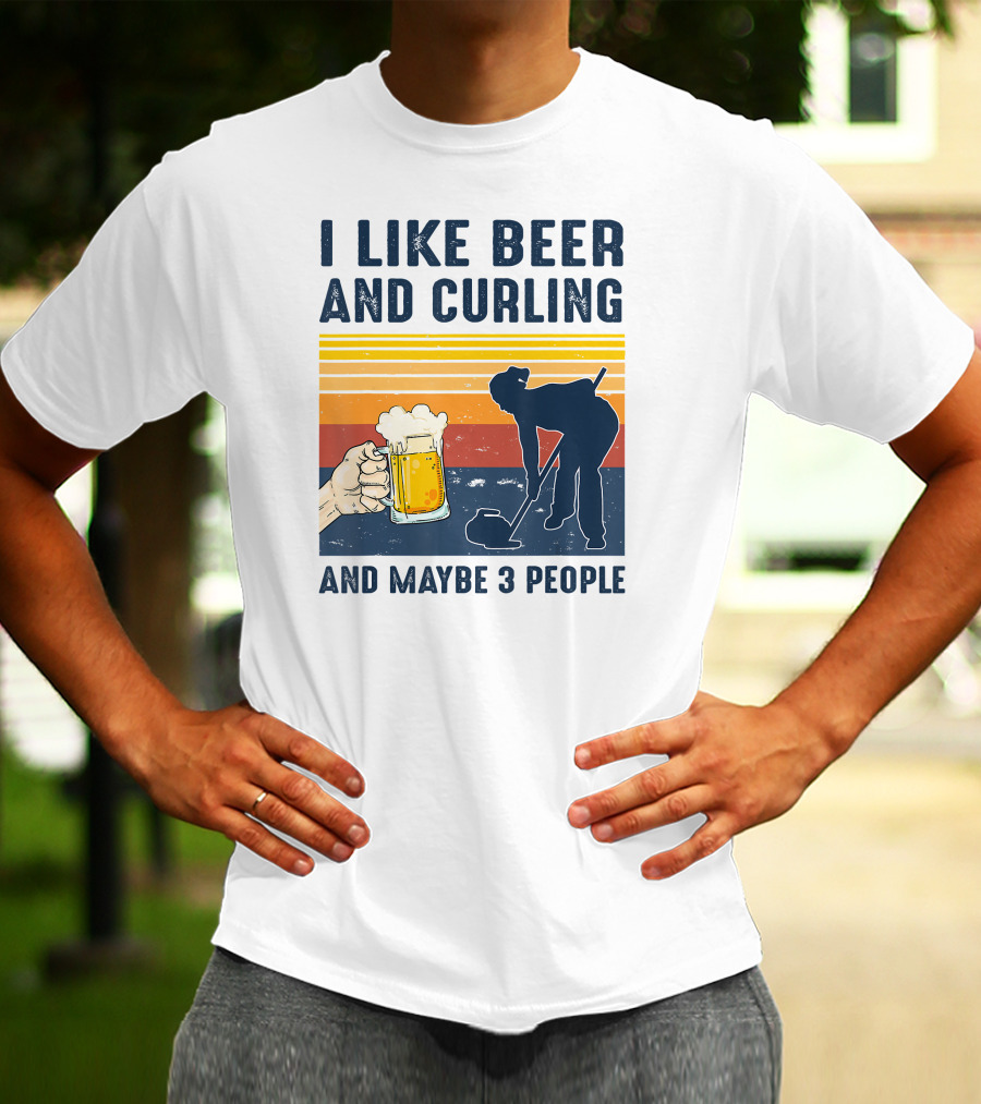 I Like Beer And Curling And Maybe 3 People Retro T-Shirt
