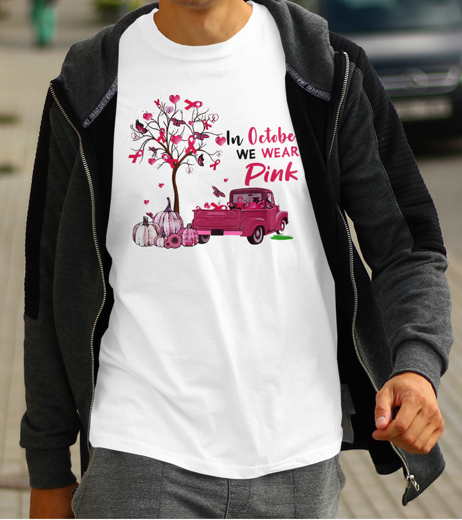 In October We Wear Pink Truck Pumpkins Breast Cancer Awareness T-Shirt