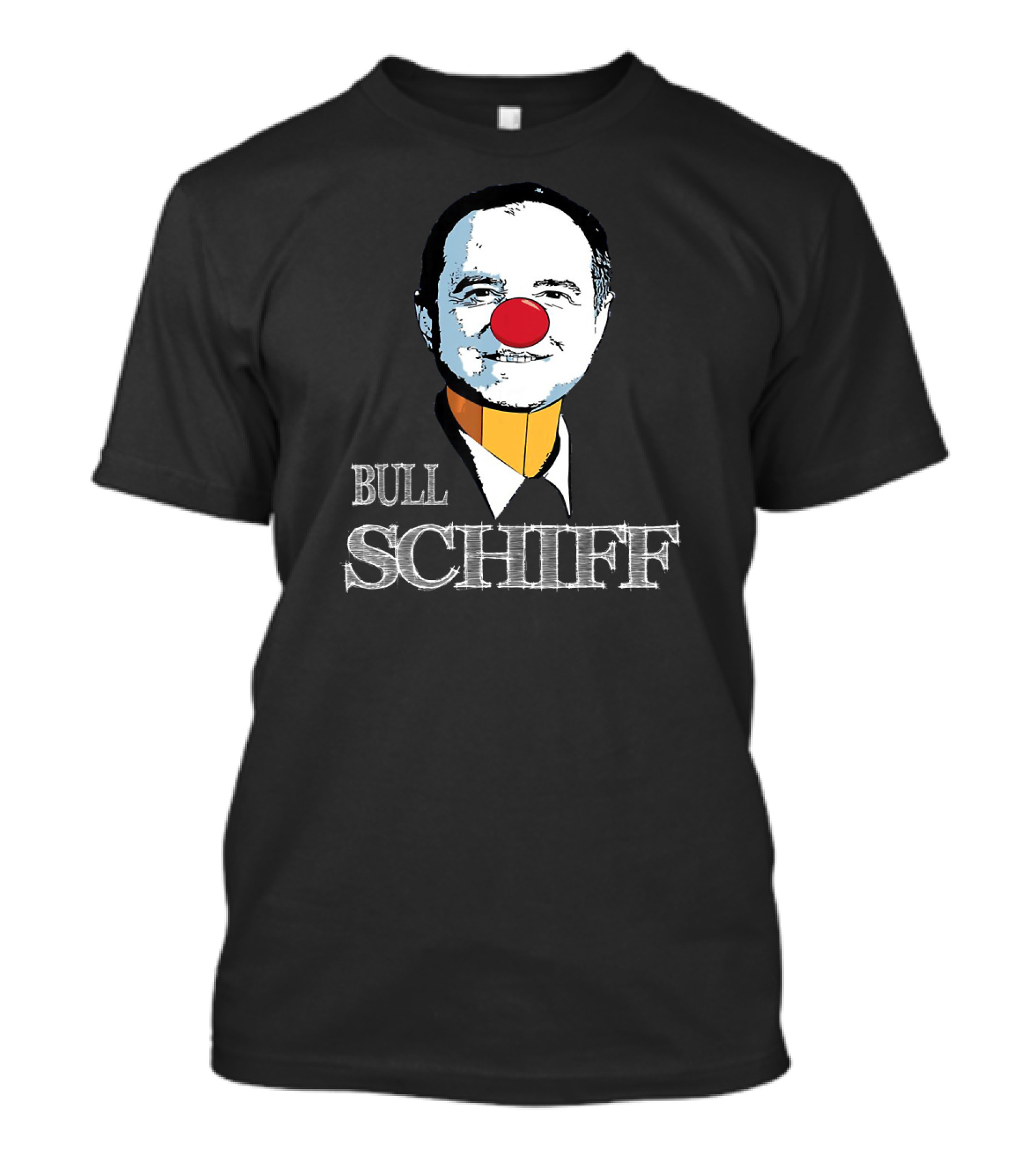 Bull Schiff Clown Parody Featuring U.S Representative Adam Schiff T-Shirt