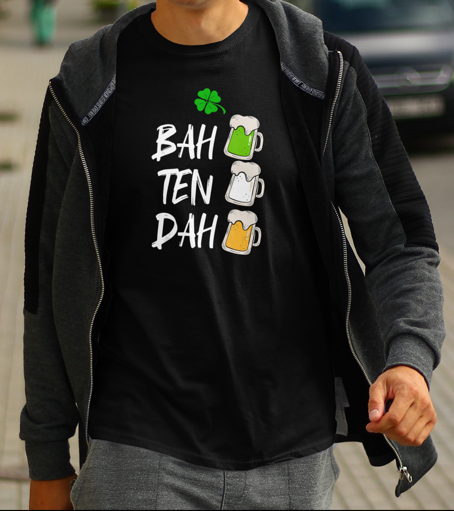 BAH TEN DAH St Patrick's Day Clover Beer Mugs T-Shirt