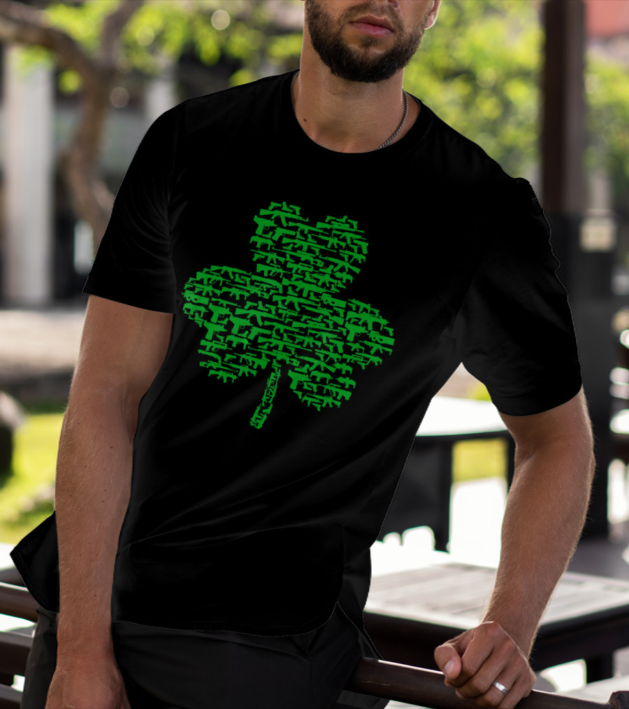 St Patrick's Day Clover Made Of Guns T-Shirt