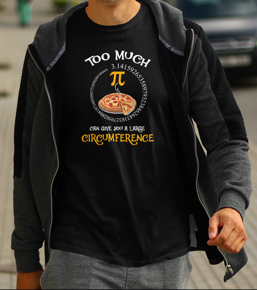 Too Much Pi 3.141592653589793238 Can Give You A Large Circumference T-Shirt