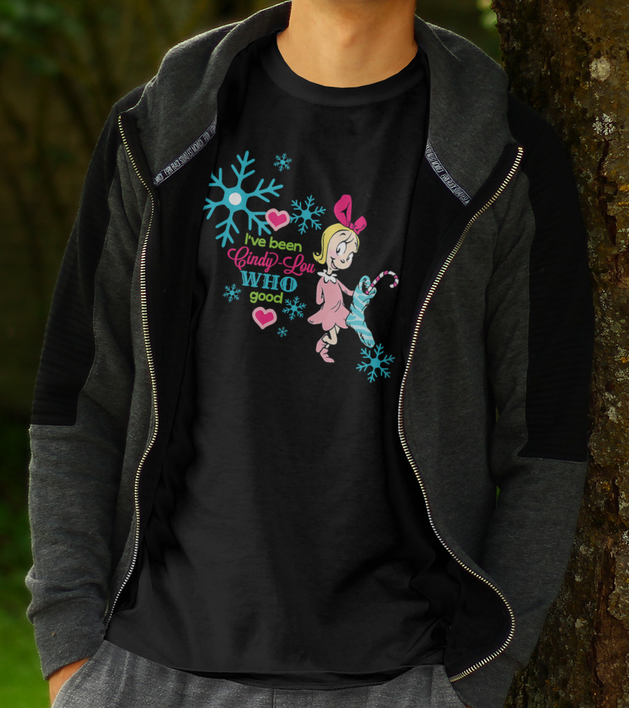 I've Been Cindy Lou Who Good Snowflake Candy Cane T-Shirt
