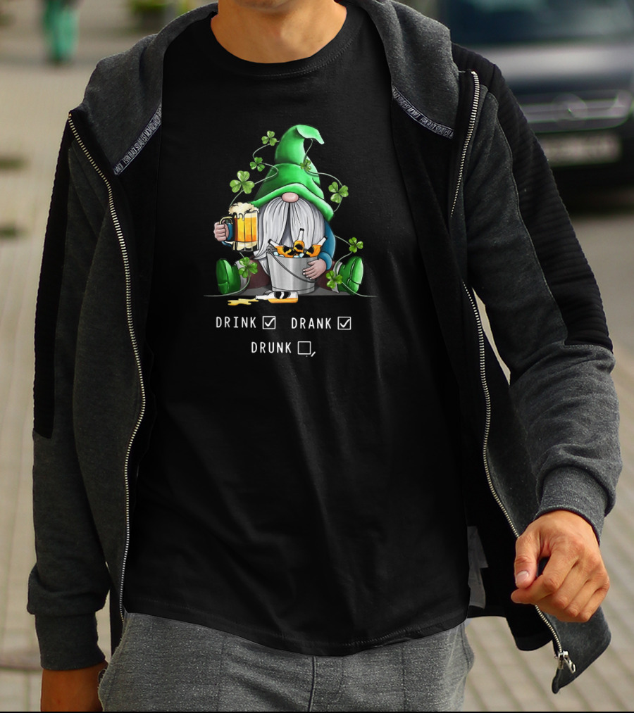 Funny Drink Drank Drunk Saint Patrick's Gnome With Shamrocks And Beer T-Shirt