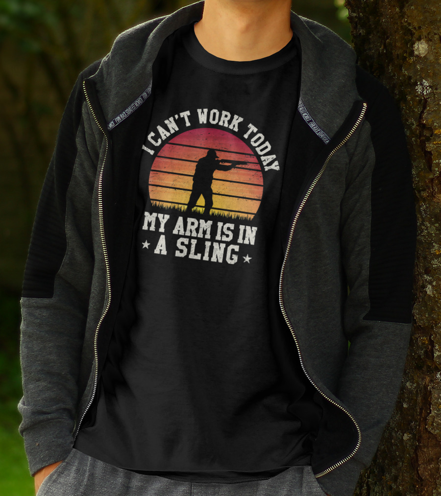 I Can't Work Today My Arm Is In A Sling Hunter Silhouette Vintage Sunset T-Shirt