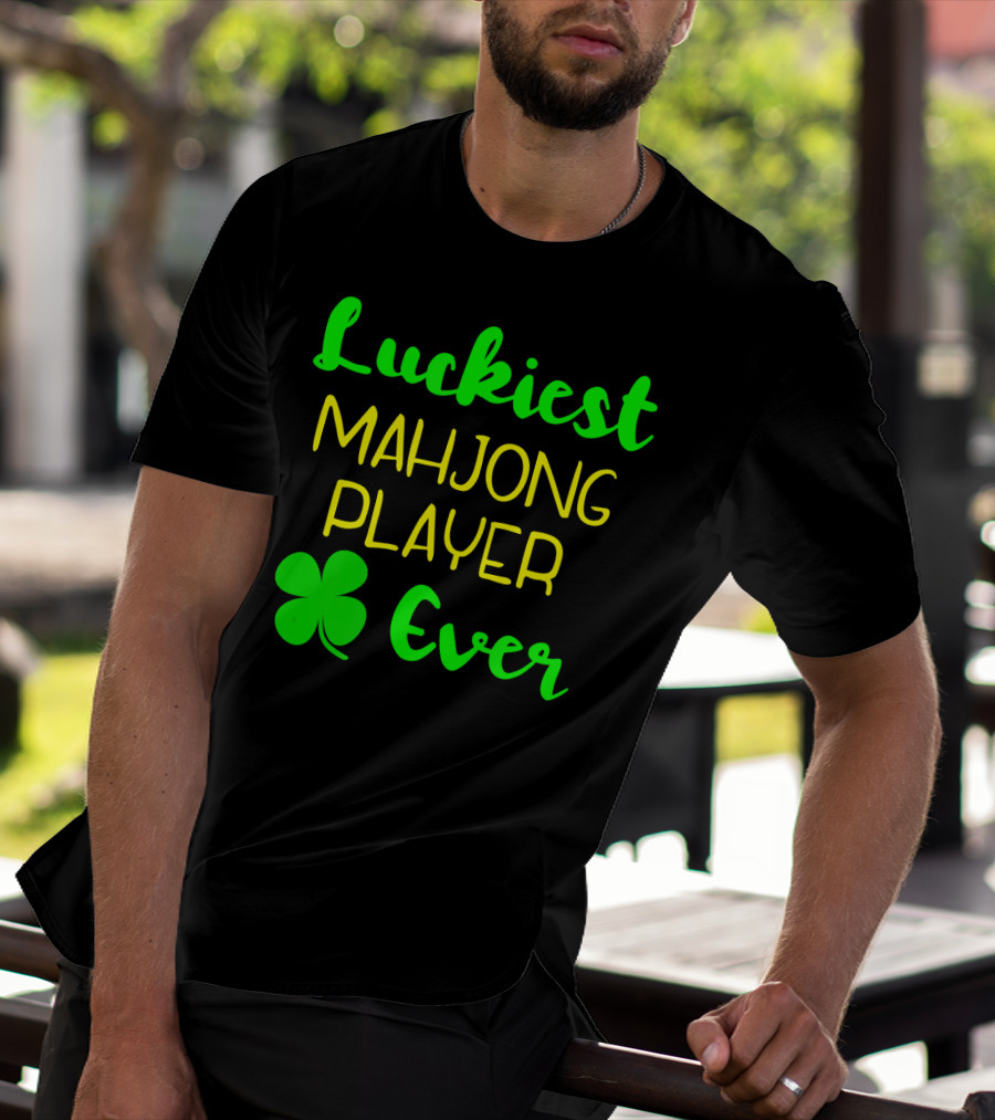 Luckiest Mahjong Player Ever St Patrick's Day Irish Clover T-Shirt