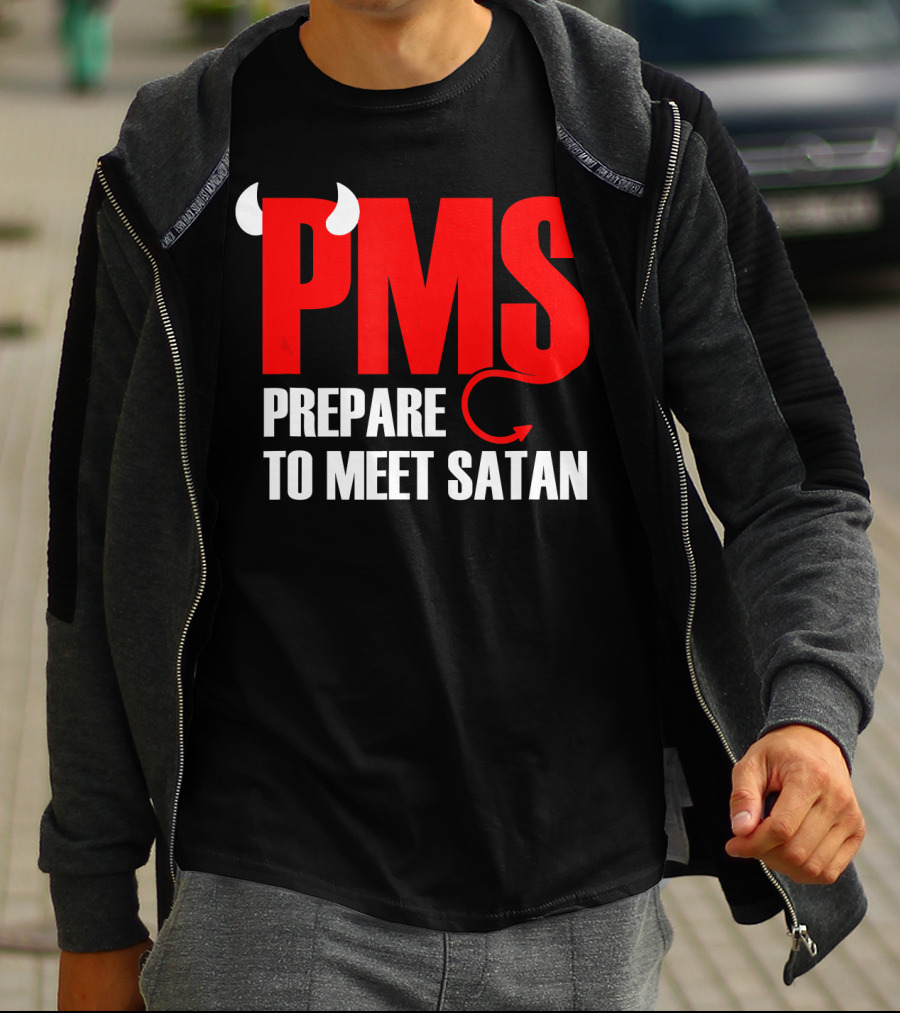 PMS Prepare To Meet Satan Devil Horns Tail T-Shirt