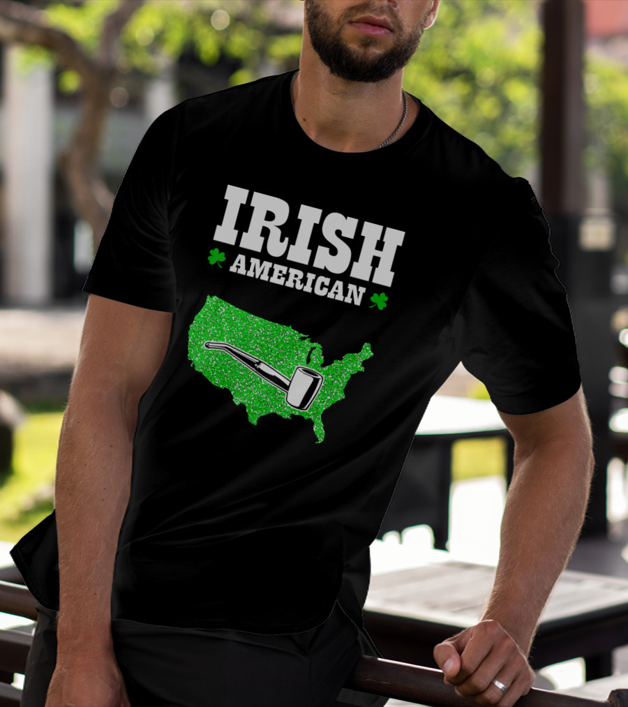 Irish American Shamrock Map With Pipe St Patrick's Day T-Shirt