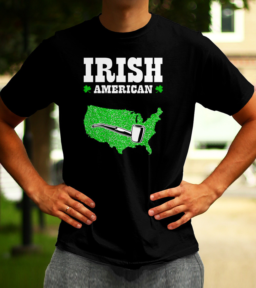 Irish American Shamrock Map With Pipe St Patrick's Day T-Shirt