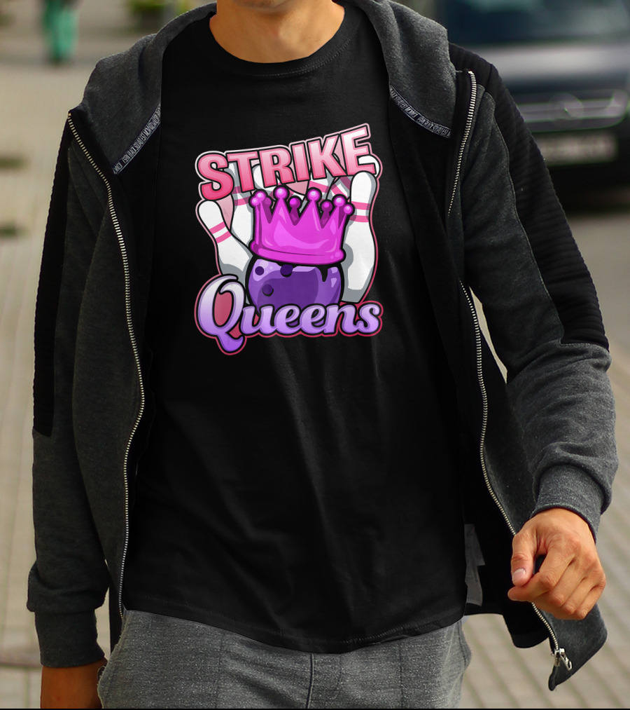 Strike Queens Bowling Ball Crown Pins Victory T-Shirt