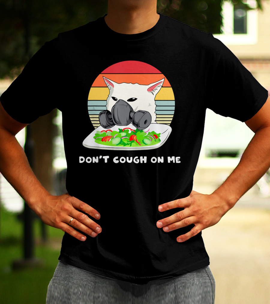 Don't Cough On Me Masked Cat Meme Plate Of Salad Retro Stripes T-Shirt