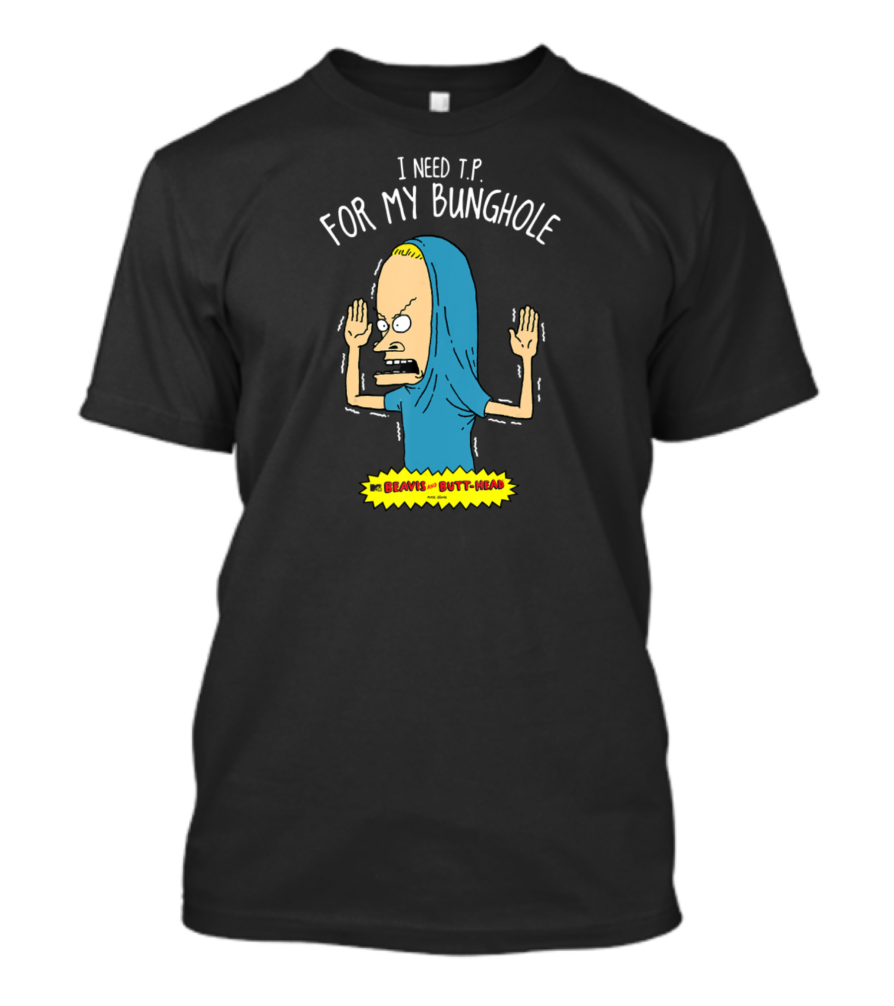 Beavis And Butt-Head I Need T.P. For My Bunghole T-Shirt