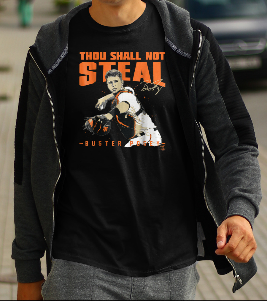 Thou Shall Not Steal Buster Posey Catcher T-Shirt