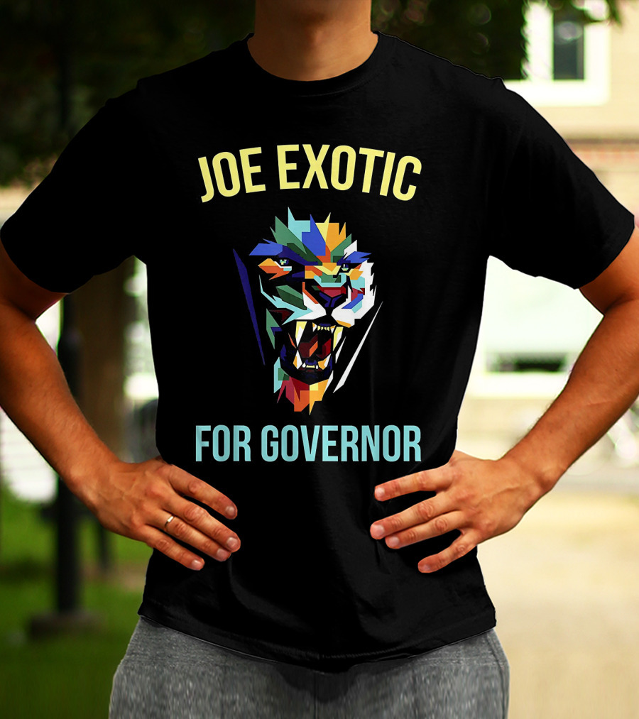 Joe Exotic For Governor Colorful Tiger T-Shirt