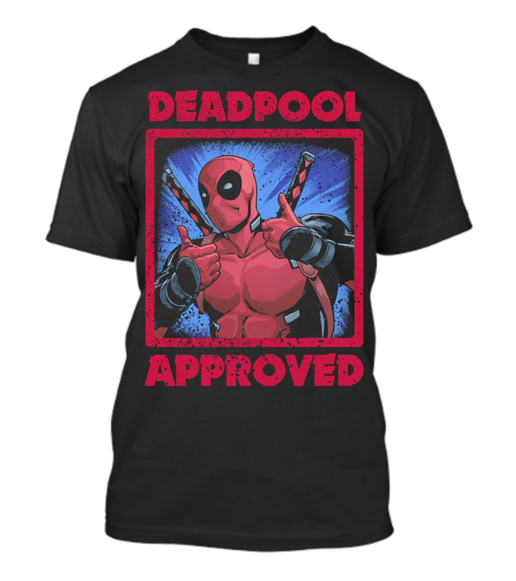 DEADPOOL APPROVED T-Shirt