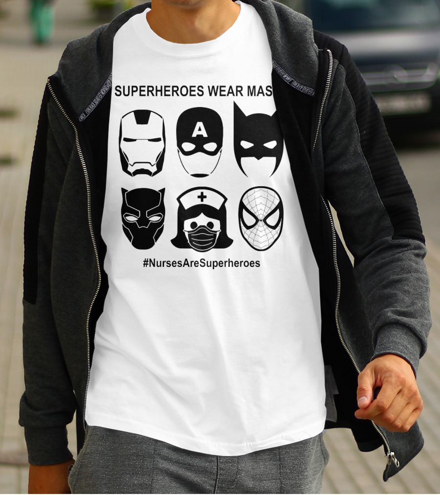 Superheroes Wear Masks Nurses Are Superheroes Iron Man Captain America Batman Black Panther Spider-Man T-Shirt