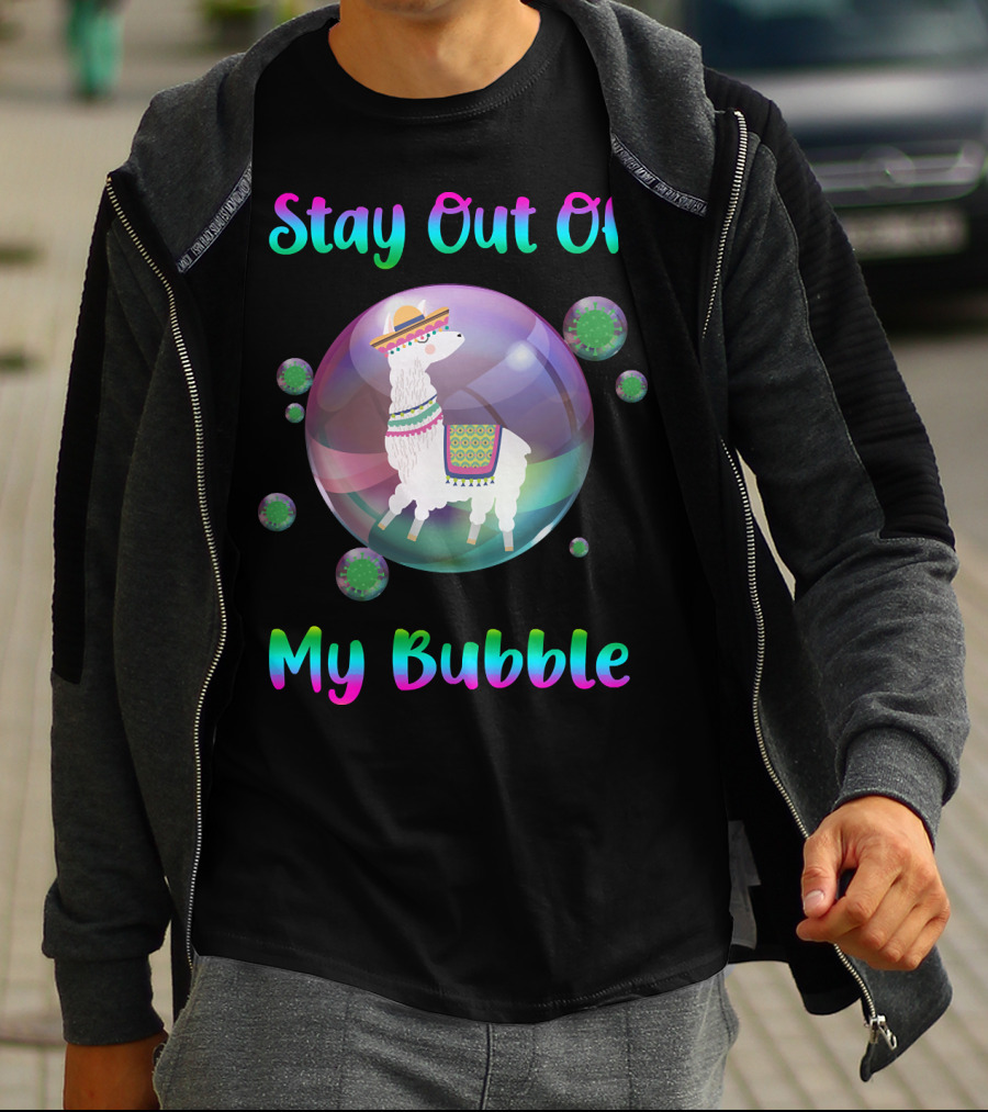 Stay Out Of My Bubble Llama In Sombrero With Colorful Poncho Within Rainbow Bubble T-Shirt