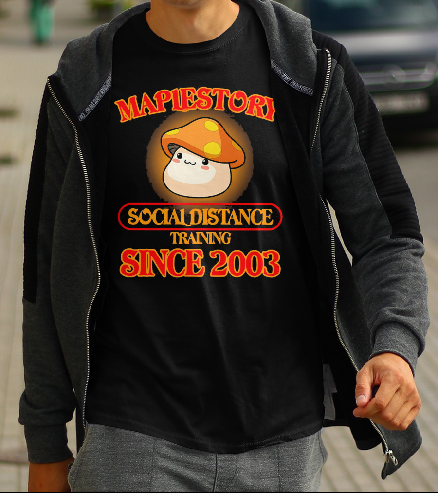 Maplestory Social Distance Training Since 2003 Mushroom Character T-Shirt