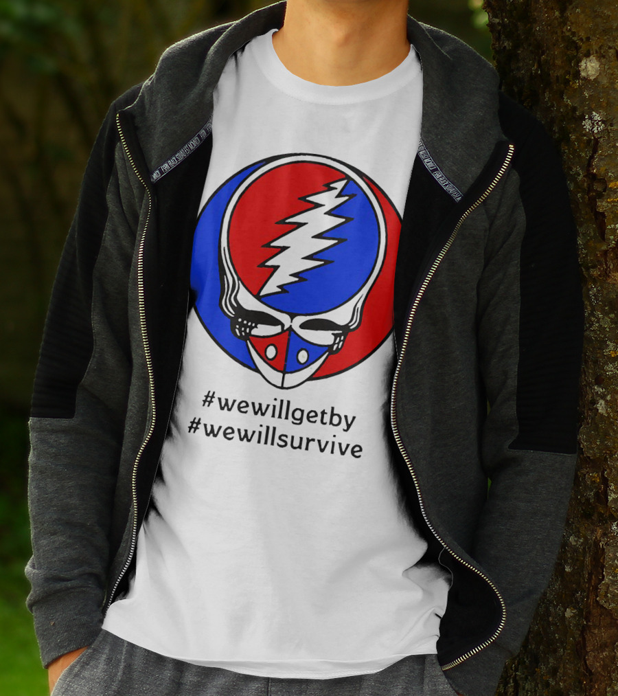 Grateful Dead Steal Your Face Logo We Will Get By We Will Survive HashTags T-Shirt