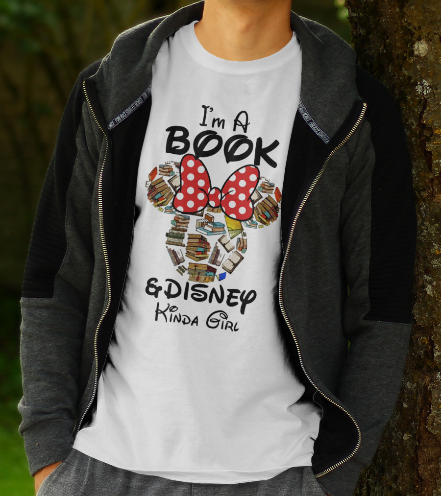 I'm A Book And Disney Kinda Girl T-Shirt