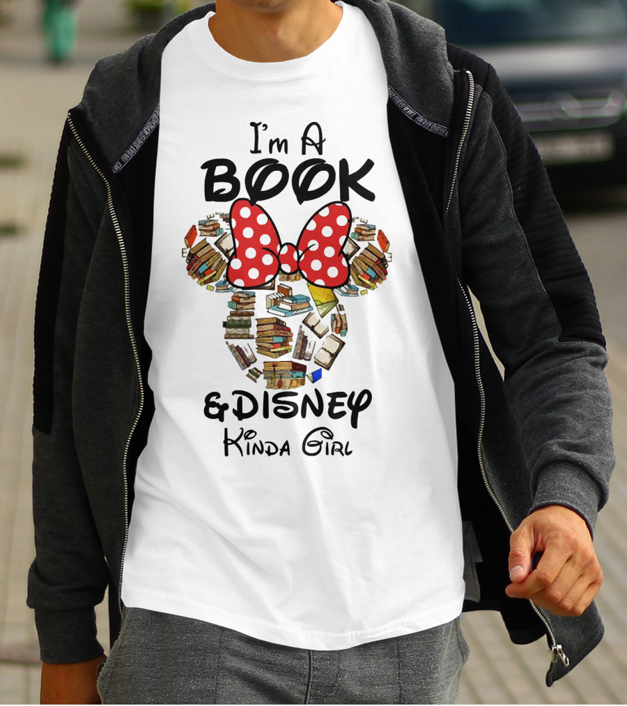 I'm A Book And Disney Kinda Girl T-Shirt