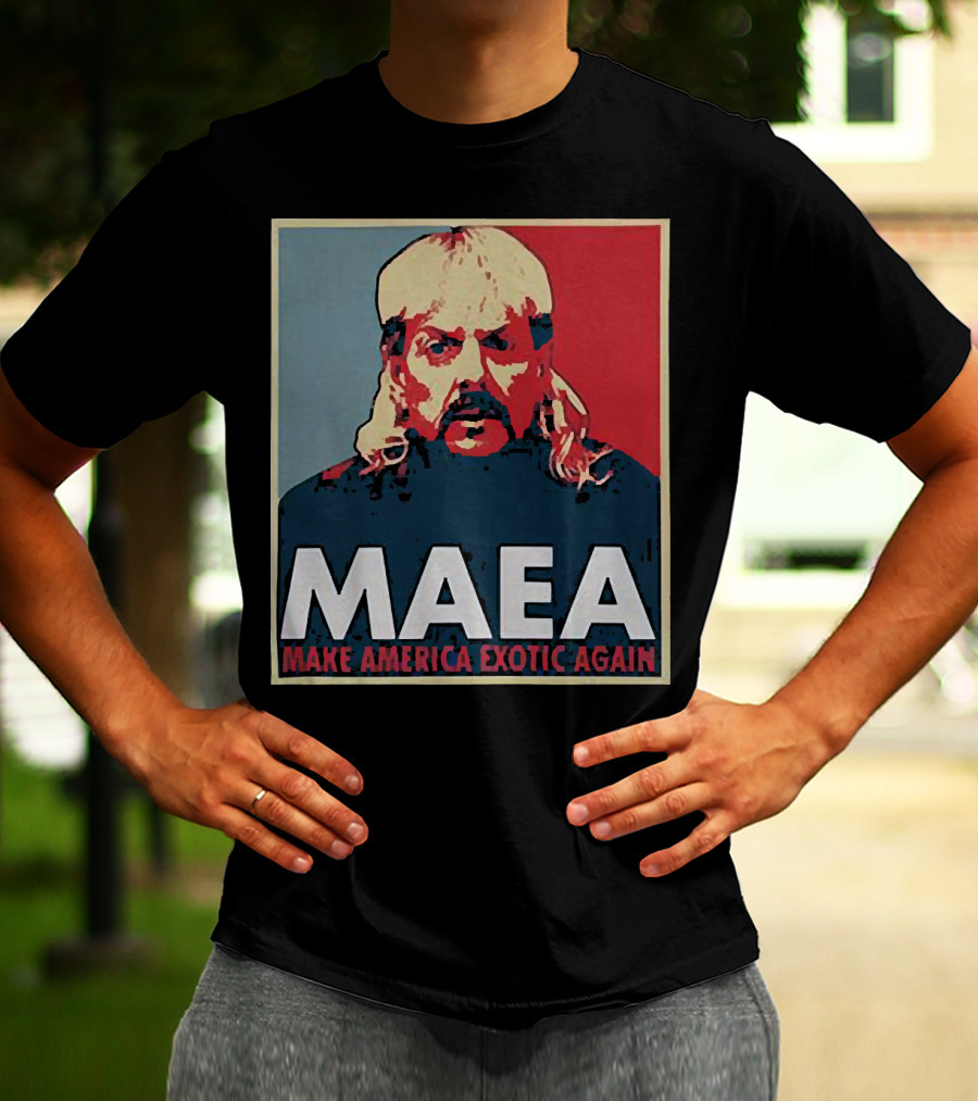 MAEA Make America Exotic Again Joe Exotic Pop T-Shirt