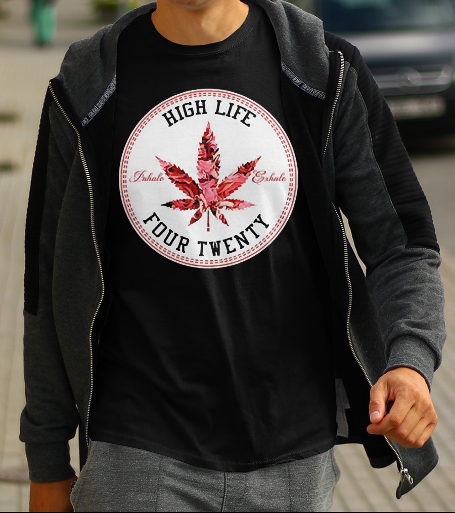 High Life Four Twenty Inhale Exhale Marijuana Flowers T-Shirt