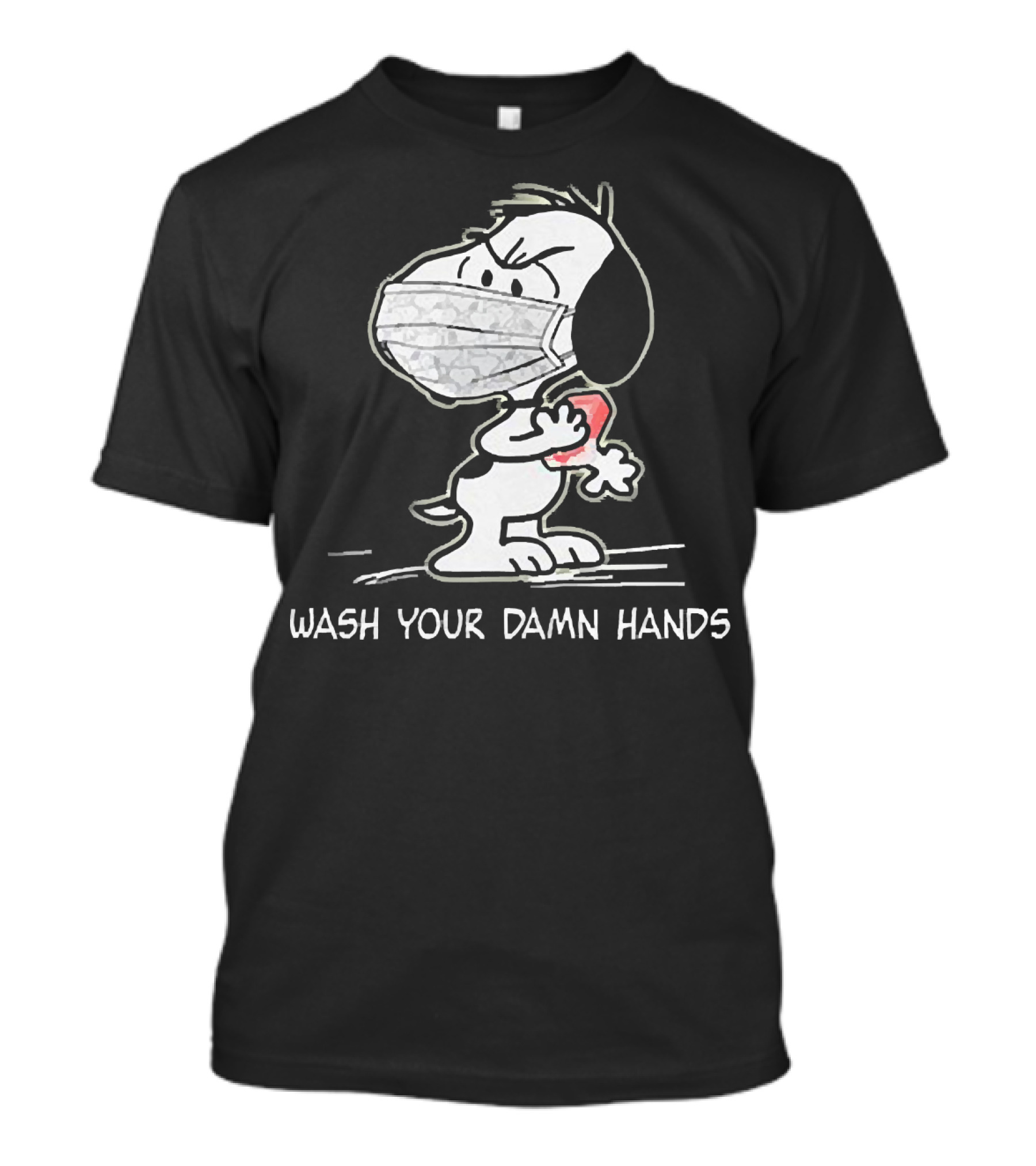 Snoopy Masked Wash Your Damn Hands T-Shirt