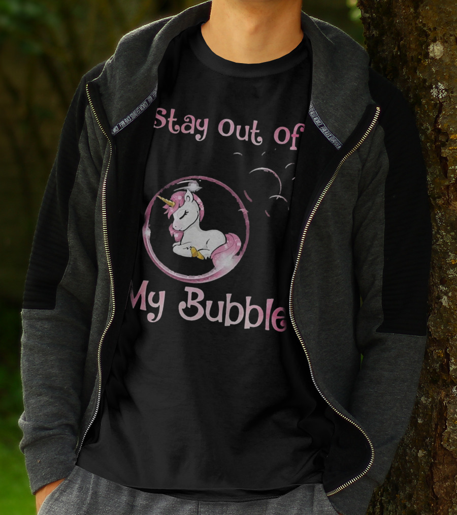 Stay Out Of My Bubble Unicorn In Bubble With Pink Mane T-Shirt