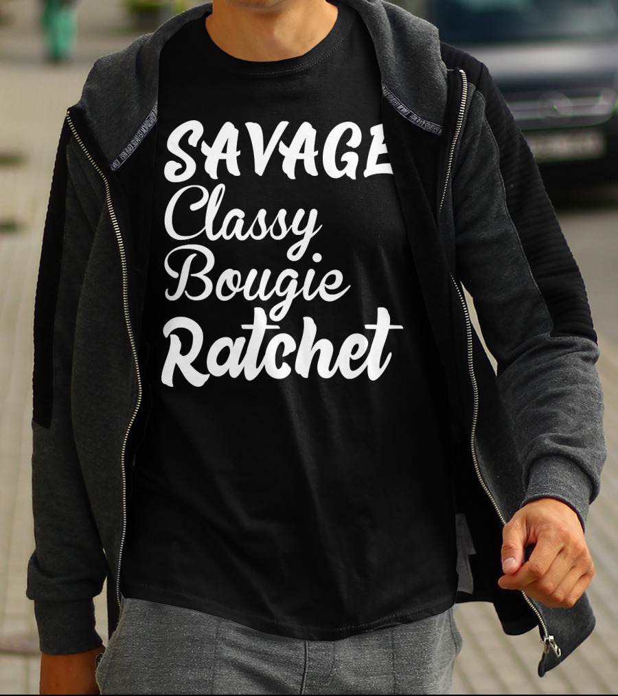 SAVAGE Classy Bougie Ratchet Text Graphic Tee Trend T-Shirt