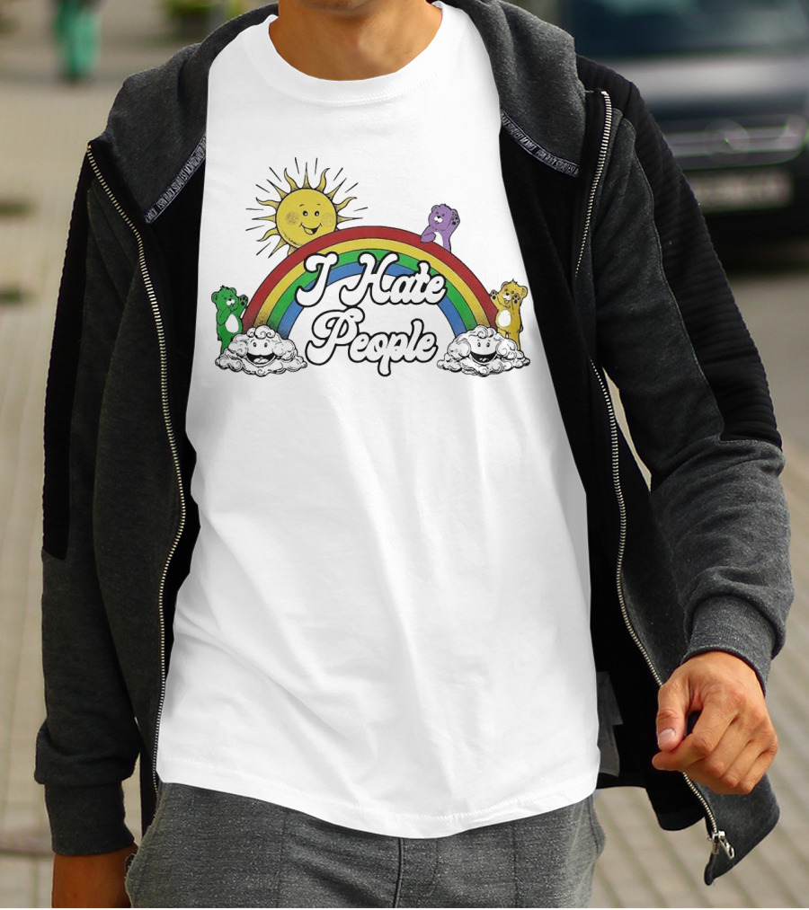 Bear Rainbow I Hate People Sun Clouds Happy Bears T-Shirt