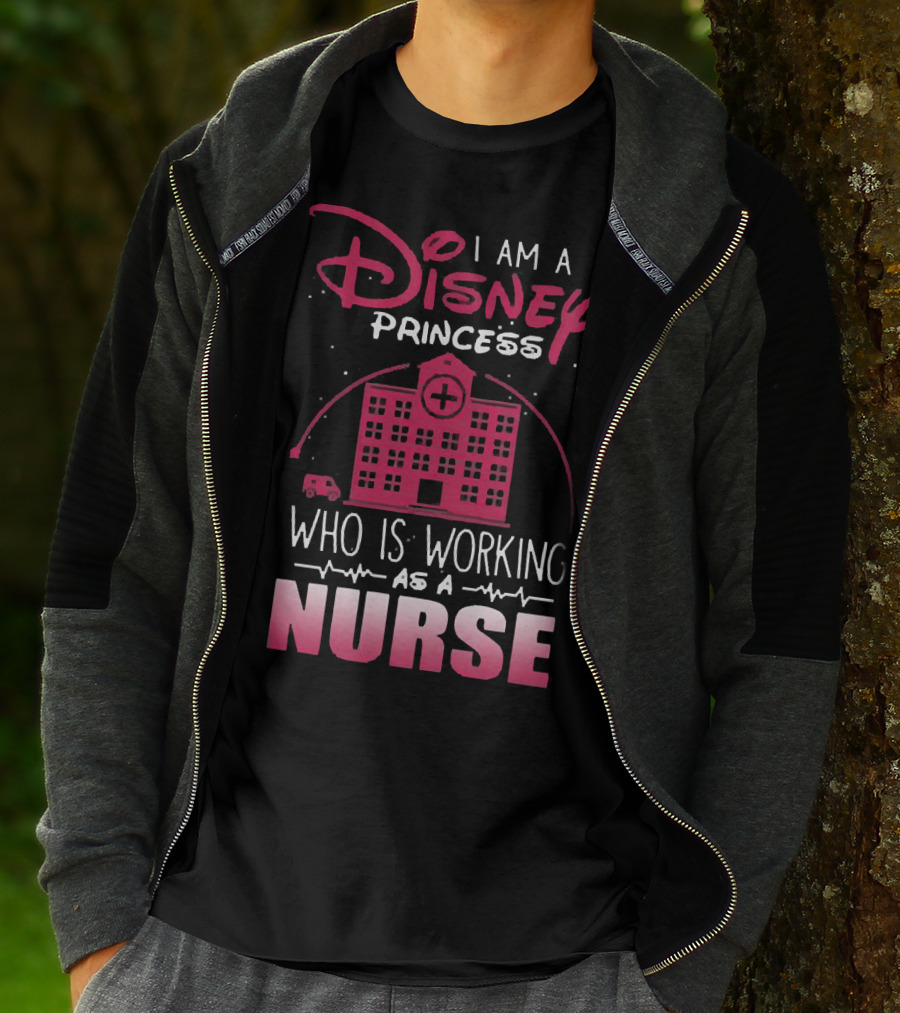 I Am A Disney Princess Who Is Working As A Nurse With Hospital Building And Medical Symbols T-Shirt