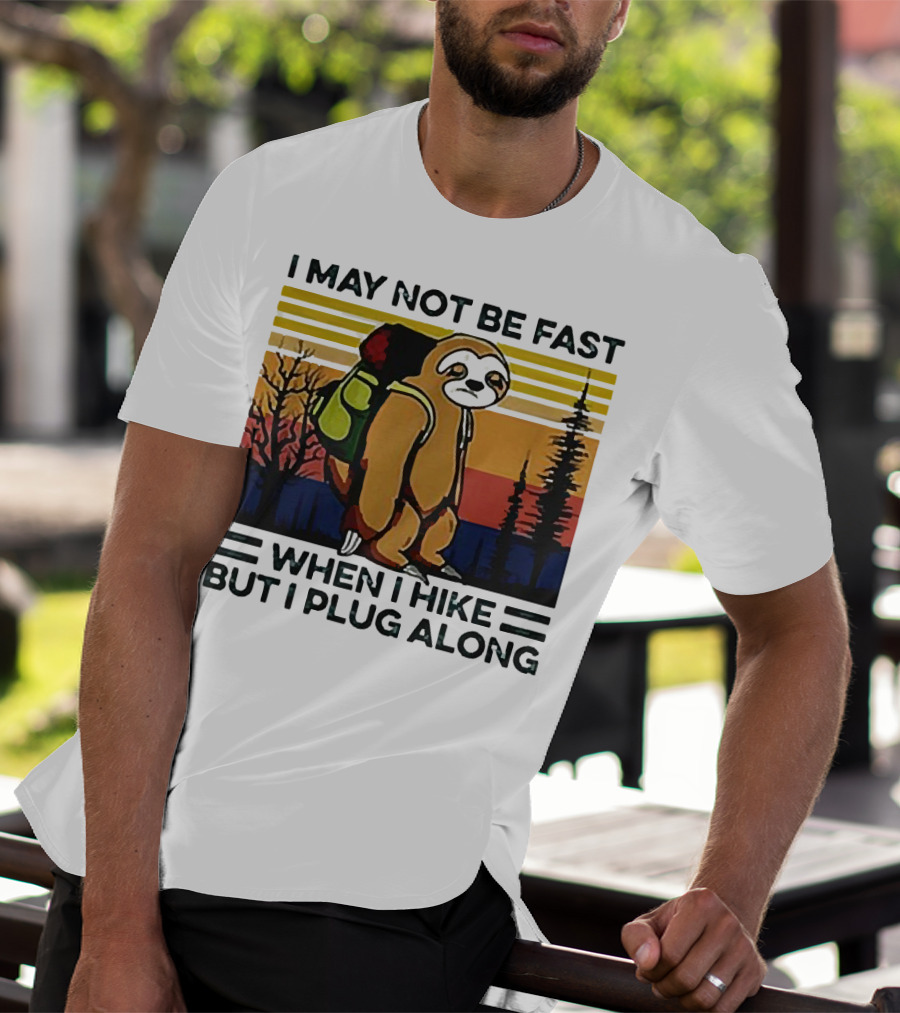 I May Not Be Fast When I Hike But I Plug Along Sloth Retro Forest Scene T-Shirt