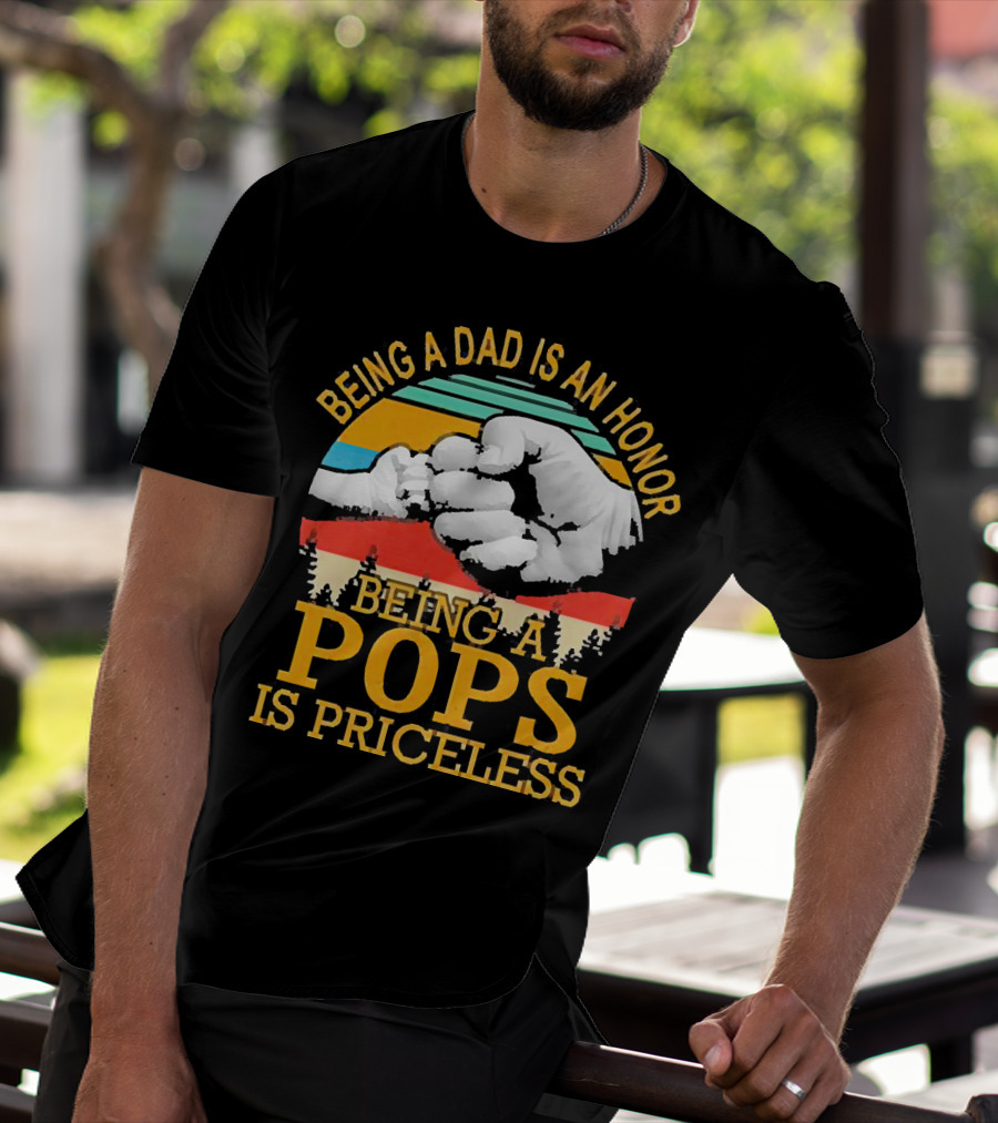 Being A Dad Is An Honor Being A Pops Is Priceless Forest Fist Bump Retro Stripes T-Shirt