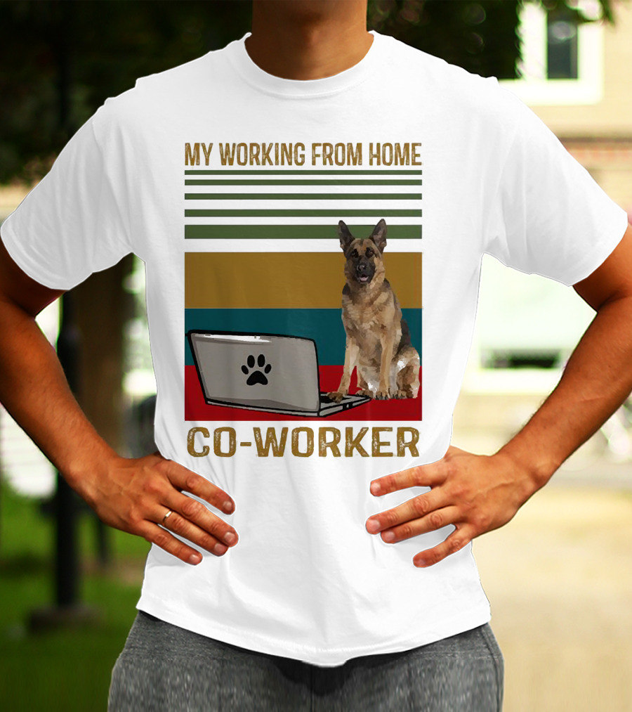 My Working From Home Co-Worker With Paw Print Laptop And German Shepherd T-Shirt