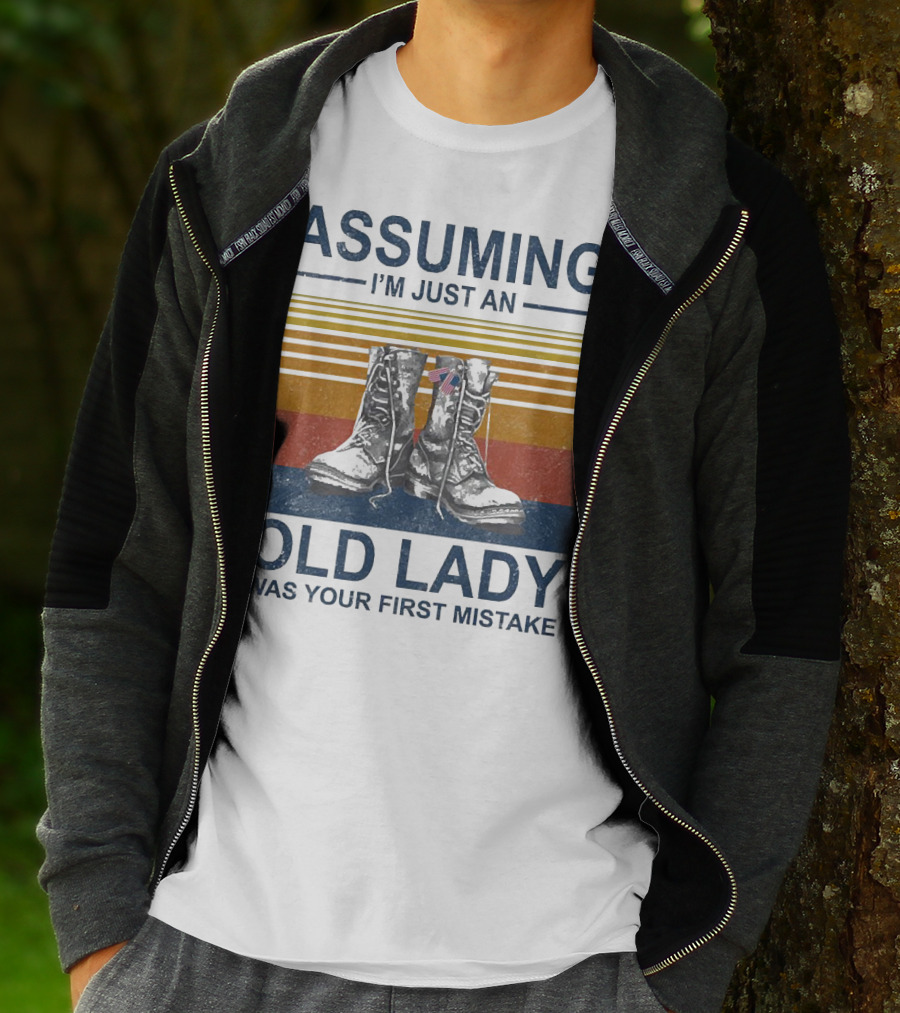 Assuming I’m Just An Old Lady Was Your First Mistake Veteran Boots With Flag And Stripes T-Shirt