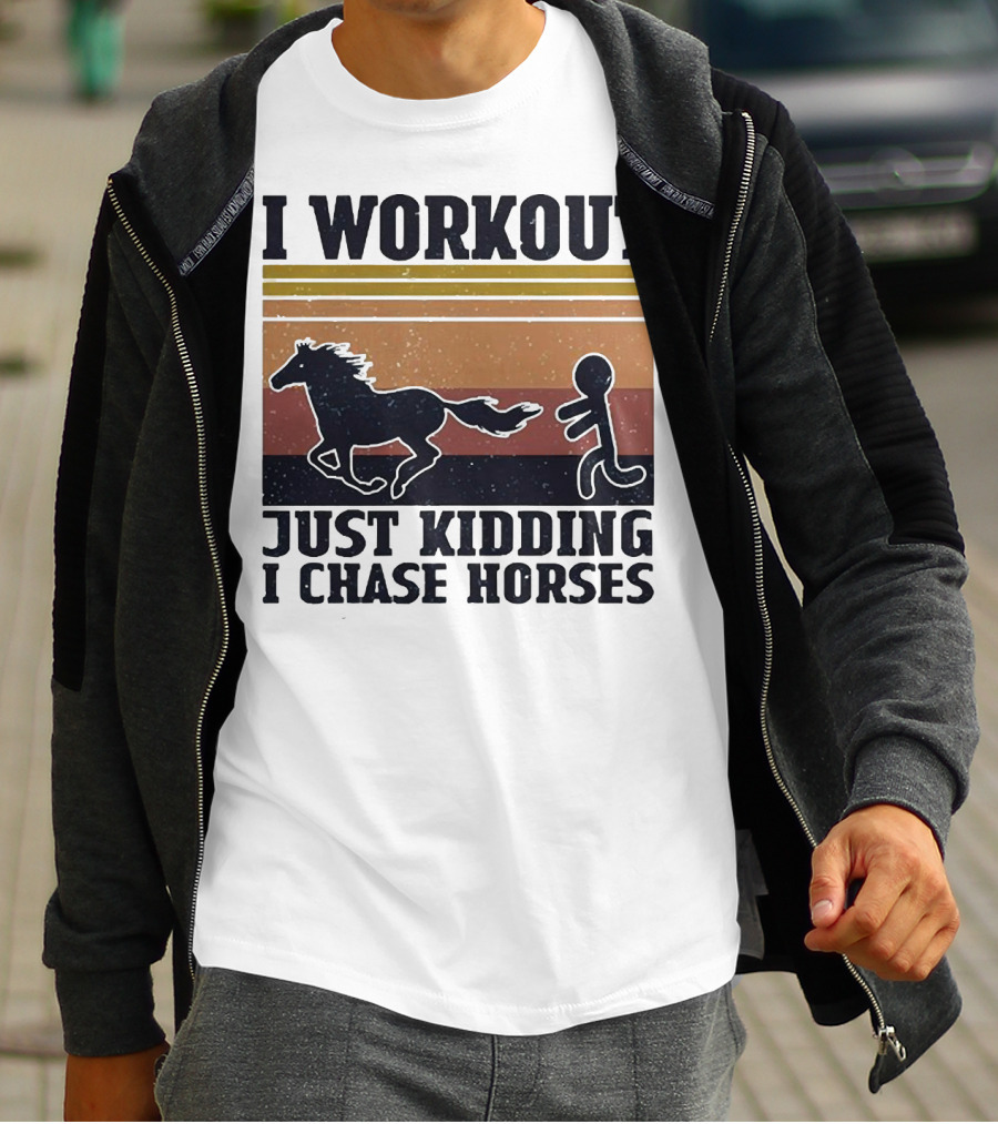 I Workout Just Kidding I Chase Horses Retro Style Horse And Runner T-Shirt