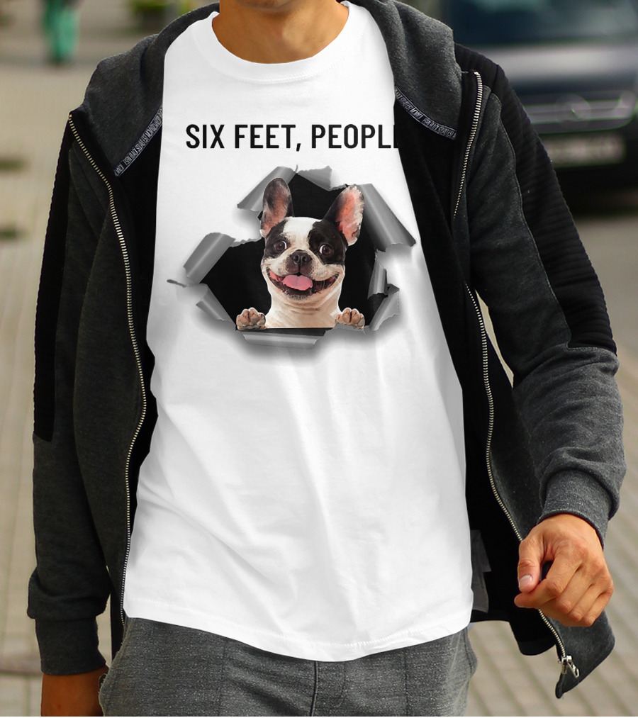 French Bulldog Breaking Through Six Feet People Ripper T-Shirt