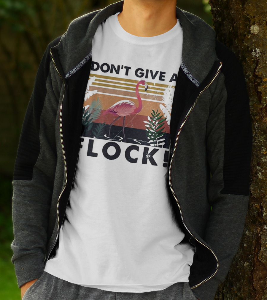 I Don't Give A Flock Flamingo Tropical T-Shirt