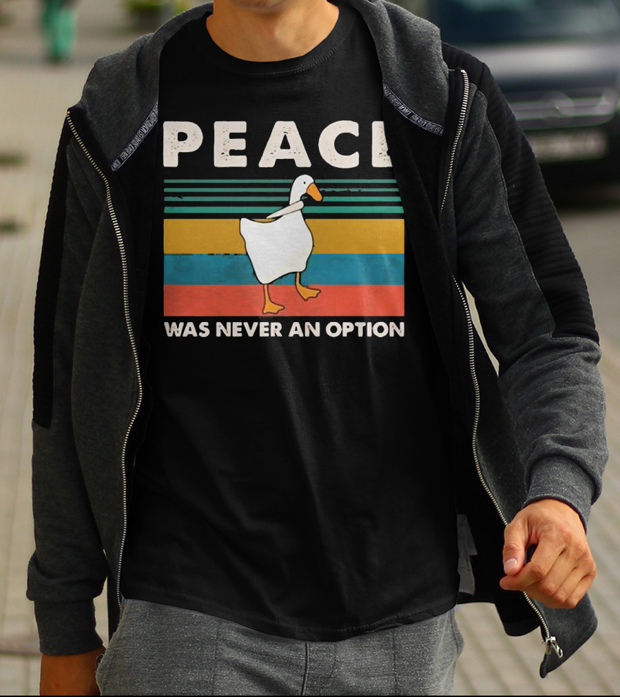 Peace Was Never An Option Goose Walking On Colorful Stripes T-Shirt