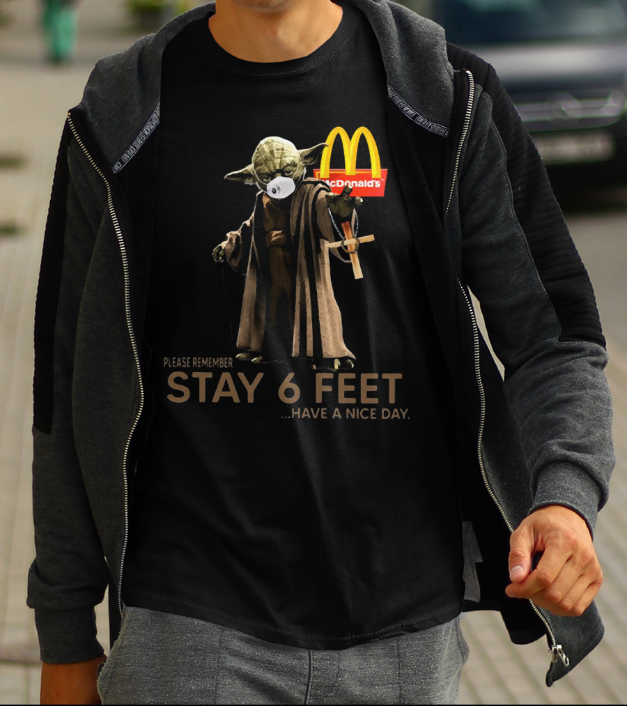 Master Yoda Please Remember Stay 6 Feet McDonald's T-Shirt