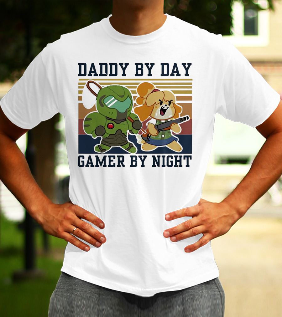 Daddy By Day Gamer By Night Doomguy Isabelle Crossover T-Shirt