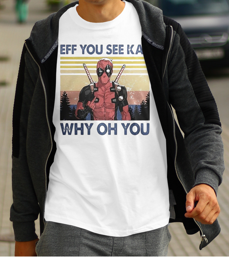 Eff You See Kay Why Oh You Retro Superhero T-Shirt
