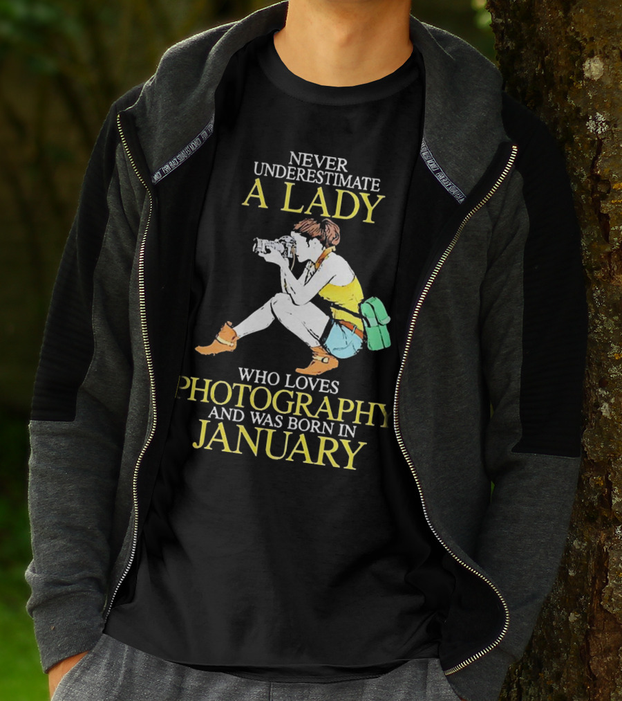 Never Underestimate A Lady Born In January Who Loves Photography T-Shirt