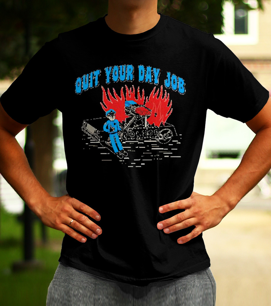 Police Quit Your Day Job Flaming Car Drawing T-Shirt