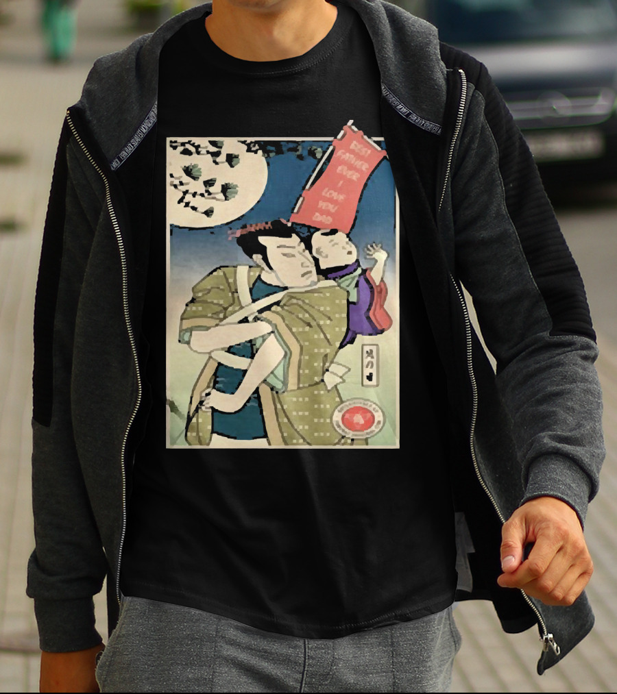 Best Father Ever Samurai I Love You Dad T-Shirt