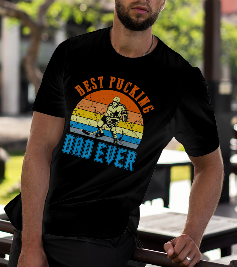 Best Pucking Dad Ever Vintage Retro Hockey Dads T-Shirt