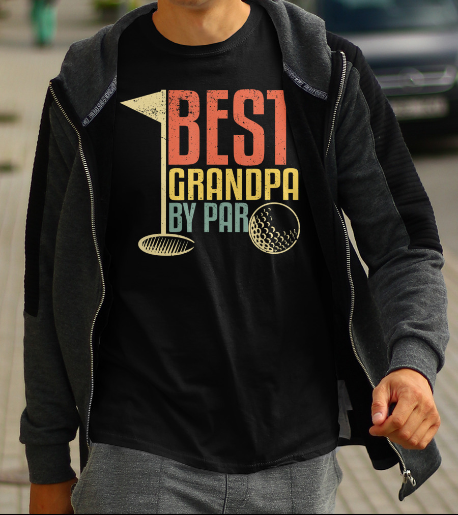 Funny Father's Day For Golf Lovers Best Grandpa By Par T-Shirt